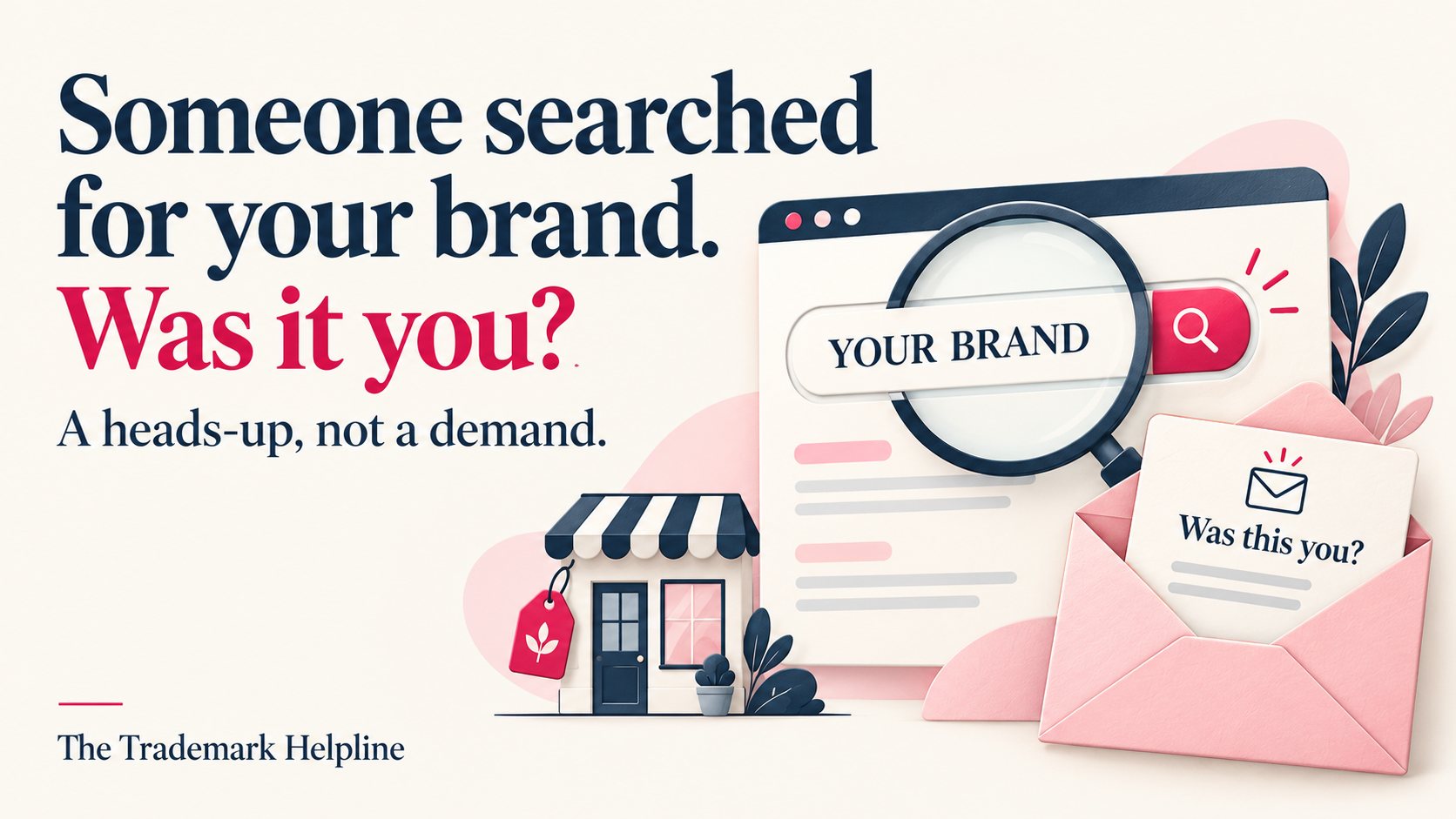 An illustrated brand search window, magnifying glass and pink envelope asking whether a business owner searched for their brand.